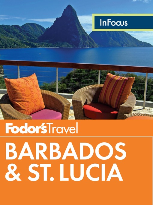 Title details for Fodor's In Focus Barbados & St. Lucia by Fodor's Travel Guides - Wait list